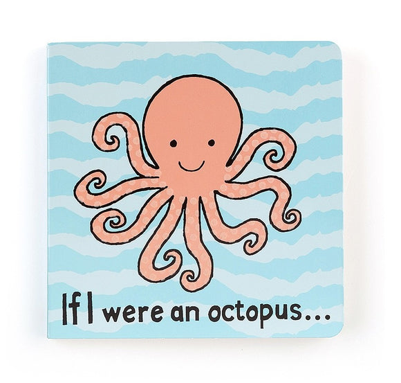 JellyCat If I were an Octopus Board Book