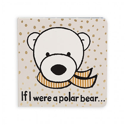 JellyCat If I were a Polar Bear Board Book